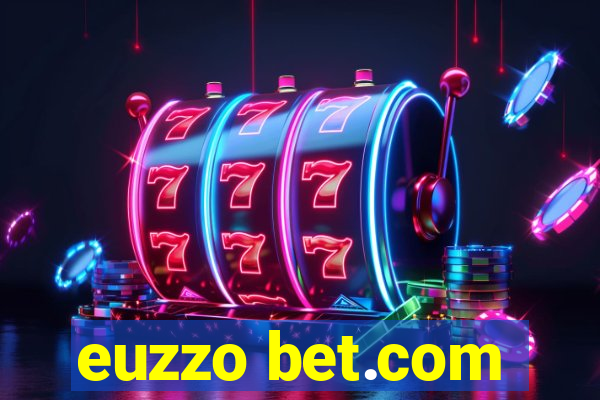 euzzo bet.com